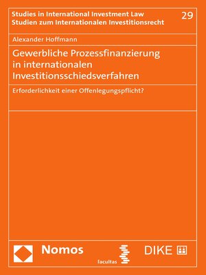 cover image of Gewerbliche Prozessfinanzierung in internationalen Investitionsschiedsverfahren